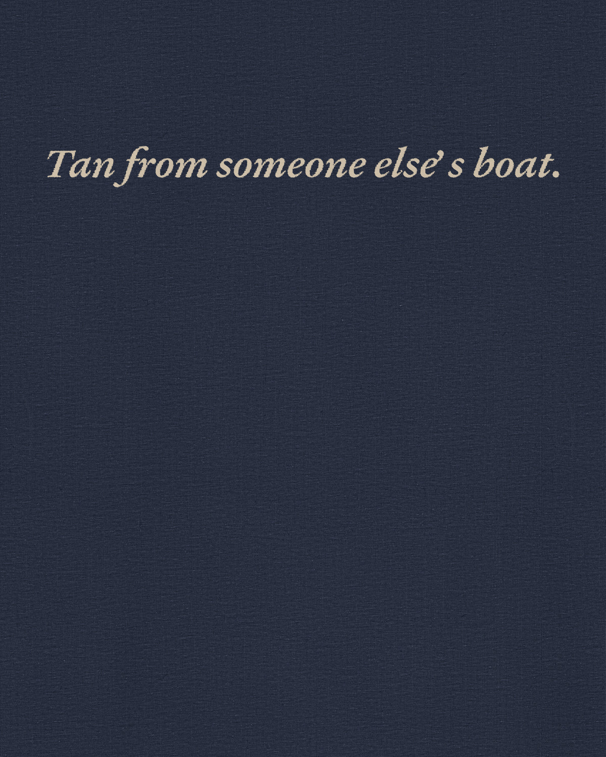 Tan from someone else’s boat., close, on the cloth